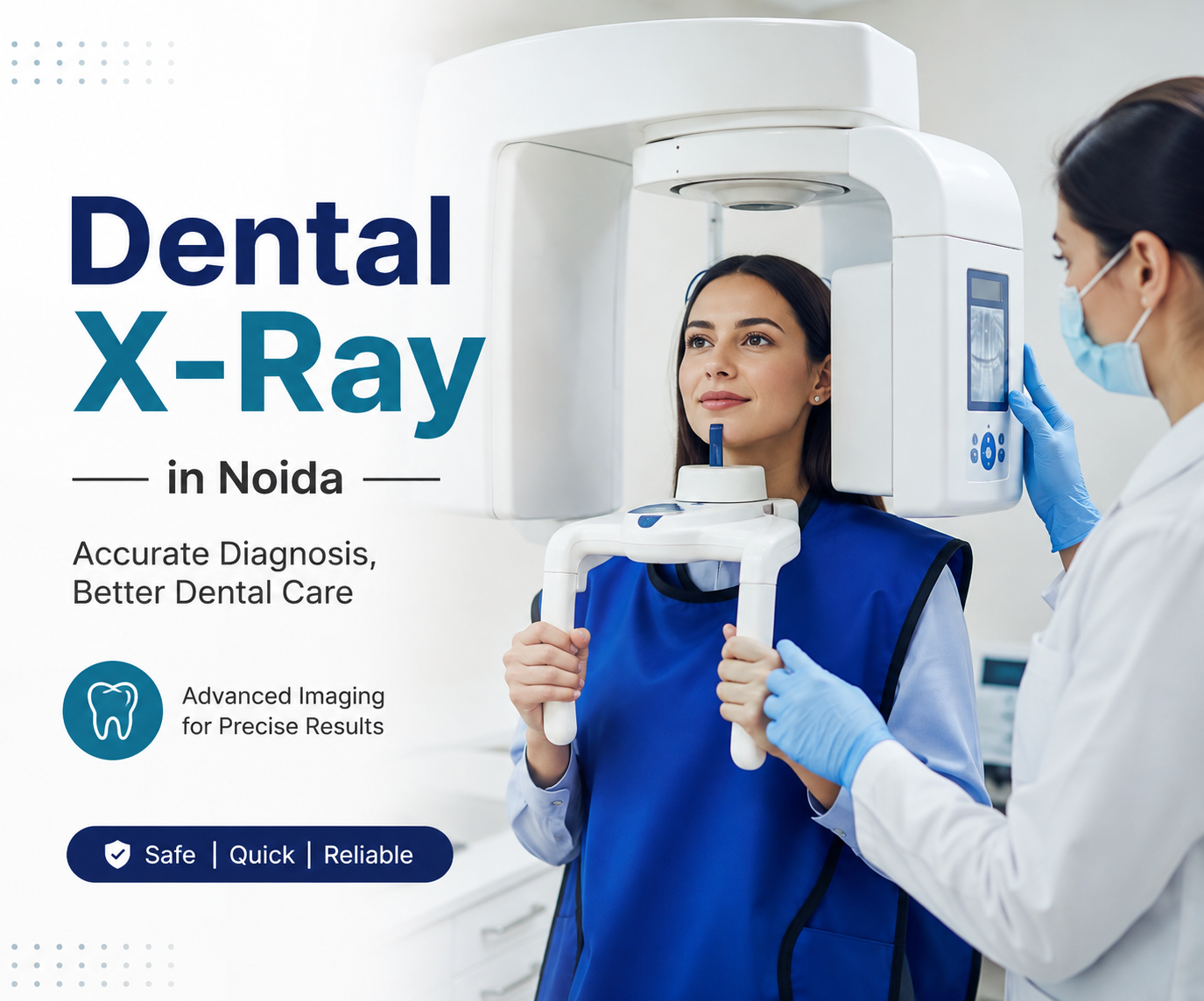 Dental X-Ray in Noida - dental treatment in Noida